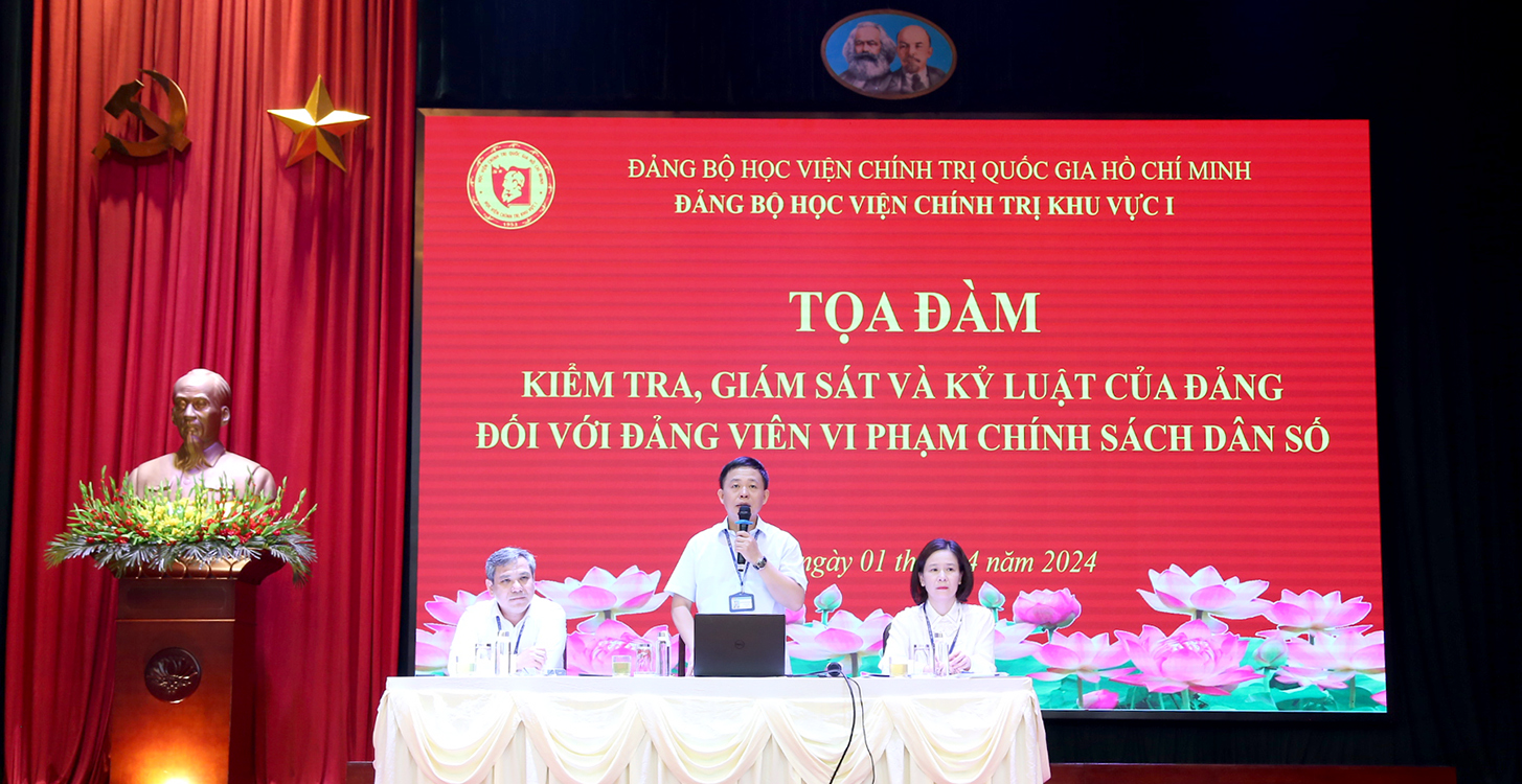 Tọa đàm: “Kiểm tra, giám sát và Kỷ luật Đảng đối với đảng viên vi phạm chính sách dân số”